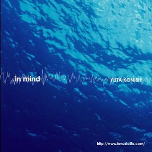 In Mind Yuta Konishi